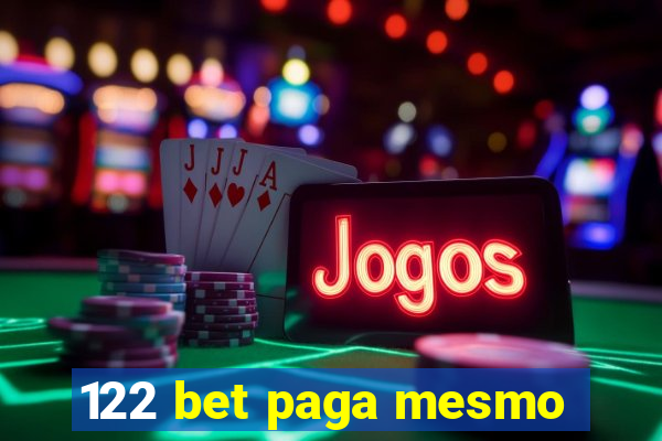 122 bet paga mesmo